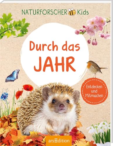 Naturforscher-Kids – Durch das Jahr: Entdecken und Mitmachen | Ein interaktives Entdeckerhandbuch für Kids ab 8 Jahren Naturforscher-Kids – Durch das Jahr: Entdecken und Mitmachen | Ein interaktives Entdeckerhandbuch für Kids ab 8 Jahren