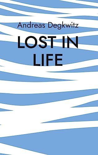 Lost in Life: Roman
