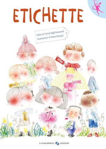 Etichette. Ediz. a colori (L' orango rosa) von La Margherita