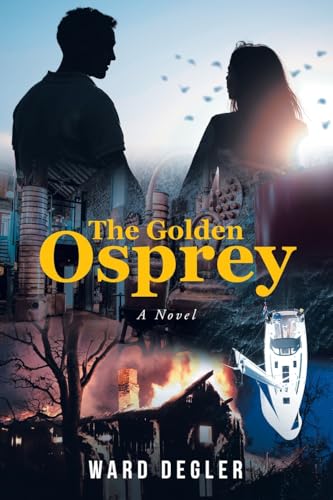 The Golden Osprey von Fulton Books