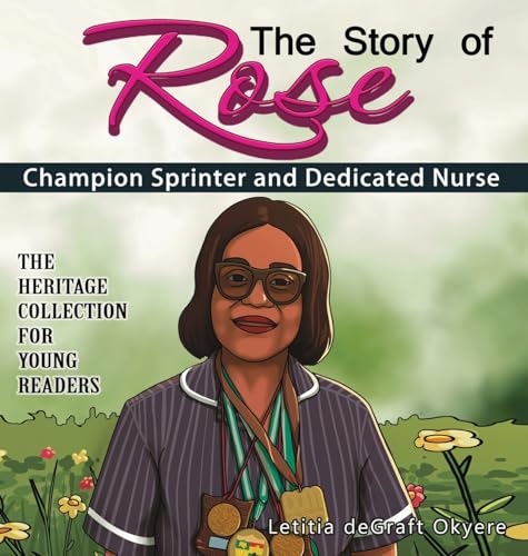 The Story of Rose: Champion Sprinter and Dedicated Nurse von Lion