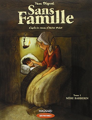 Sans Famille, Tome 1 : Mère Barberin