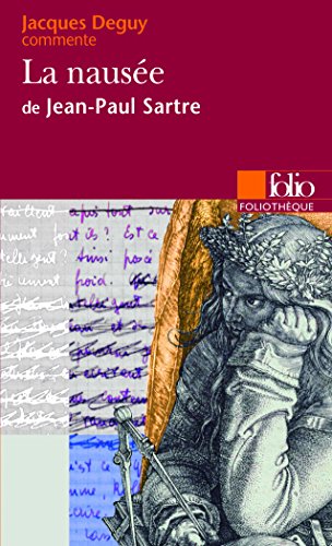 La Nausée de Jean-Paul Sartre: Sartre: La nausee von Folio