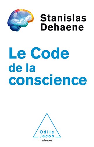 Le code de la conscience von Odile Jacob