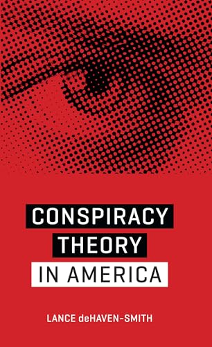 Conspiracy Theory in America (Discovering America)