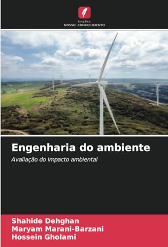 Engenharia do ambiente: Avaliação do impacto ambiental von Edições Nosso Conhecimento