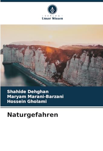Naturgefahren: DE von Verlag Unser Wissen