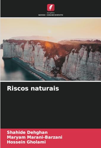 Riscos naturais: DE von Edições Nosso Conhecimento