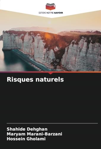 Risques naturels: DE von Editions Notre Savoir