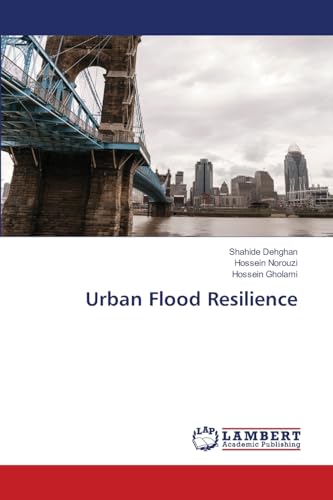 Urban Flood Resilience: DE von LAP LAMBERT Academic Publishing
