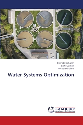 Water Systems Optimization von LAP LAMBERT Academic Publishing