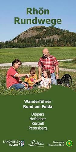 Rhön Rundweg Wanderführer Rund um Fulda.: Die 59 Rundwandertouren der Orten Dipperz, Hofbieber, Künzell und Petersberg sind näher beschrieben. Mit ... ... Länge, Aufstiegshöhenmeter, Fotos + Karte.