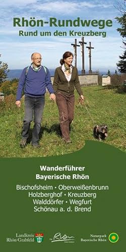 Rhön-Rundwege Rund um den Kreuzberg: Wanderführer Bayerische Rhön von Dehler Design