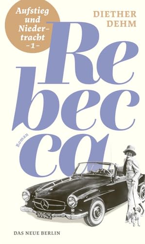 Aufstieg und Niedertracht I: Rebecca von Eulenspiegel Verlag