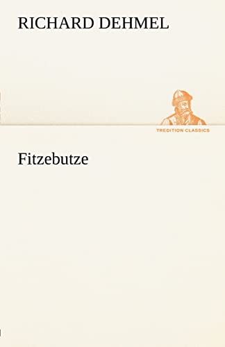 Fitzebutze (TREDITION CLASSICS) von tredition