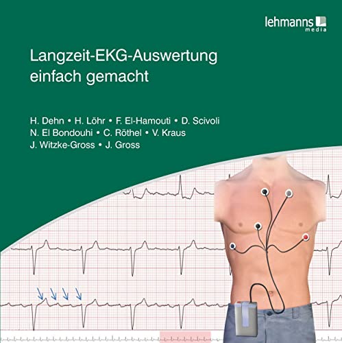 Langzeit-EKG-Auswertung einfach gemacht von Lehmanns Media GmbH