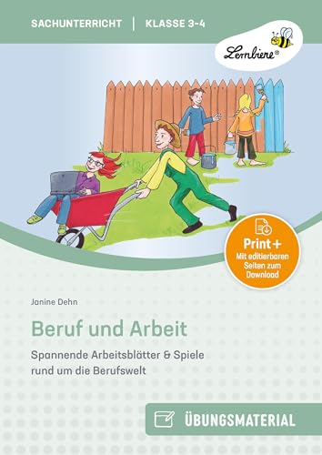 Beruf und Arbeit: (3. und 4. Klasse)