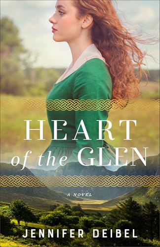 Heart of the Glen von Revell, a division of Baker Publishing Group