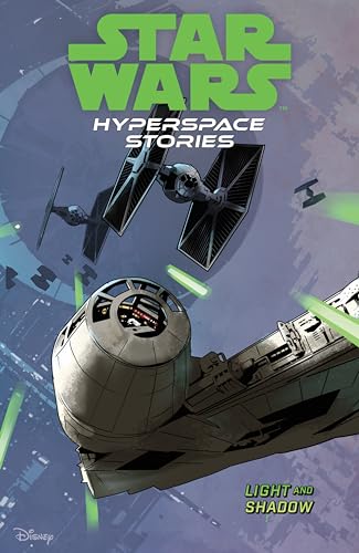 Star Wars Hyperspace Stories 3: Light and Shadows