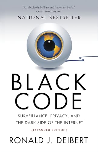 Black Code: Surveillance, Privacy, and the Dark Side of the Internet von Signal