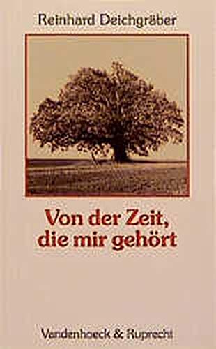 Von der Zeit, die mir gehört