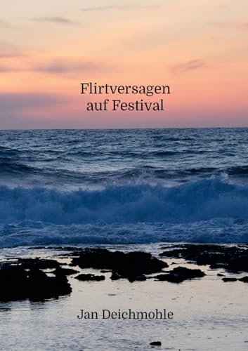 Flirtversagen auf Festival