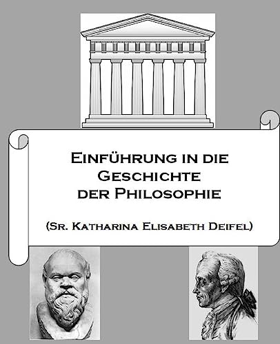 Einfuehrung in die Geschichte der Philosophie von CREATESPACE