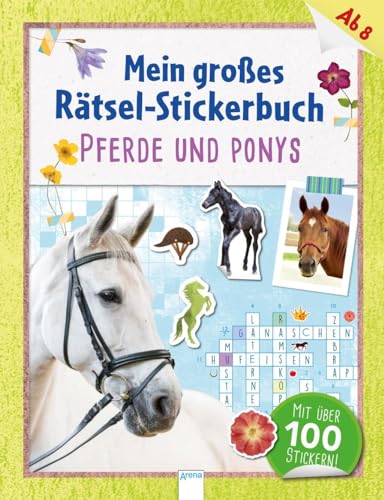Mein großes Rätsel-Stickerbuch. Pferde und Ponys von Arena