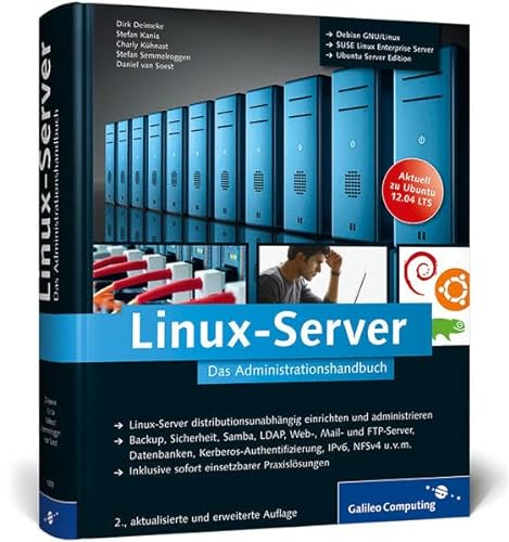 Linux-Server: Das Administrationshandbuch (Galileo Computing)