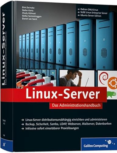 Linux-Server: Das Administrationshandbuch (Galileo Computing)