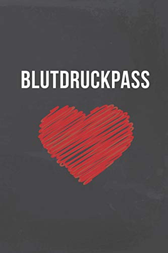 Blutdruckpass: Großes Blutdruck Tagebuch für mehr als 2000 Messungen, DIN A5, 120 Seiten