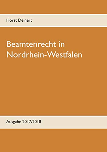 Beamtenrecht in Nordrhein-Westfalen: Neuauflage 2019