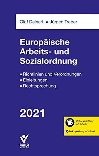Europäische Arbeits- und Sozialordnung: Richtlinien und Verordnungen - Einleitungen - Rechtsprechung (Basiskommentare)