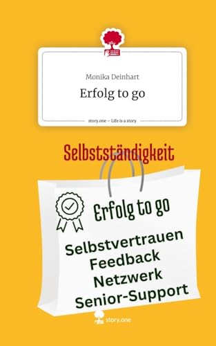 Erfolg to go. Life is a Story - story.one