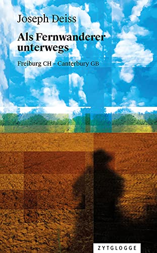 Als Fernwanderer unterwegs: Begegnungen entlang der Via Francigena