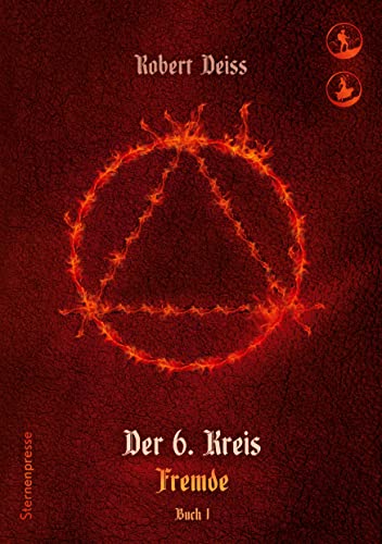 Der 6. Kreis: Fremde - Buch 1