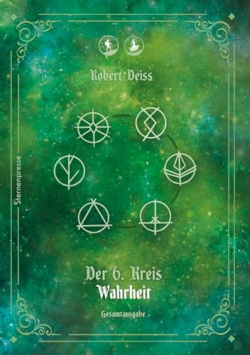 Der 6. Kreis: Wahrheit - Gesamtausgabe (Der 6. Kreis - Gesamtausgabe) von Books on Demand GmbH