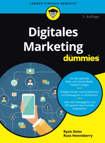 Digitales Marketing für Dummies (...für Dummies) von Wiley