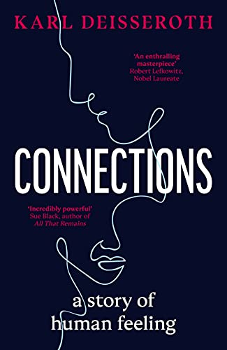 Connections: A Story of Human Feeling von Viking Drill & Tool