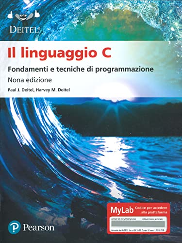 Il linguaggio C. Fondamenti e tecniche di programmazione. Ediz. Mylab. Con espansione online. Con espansione online (Informatica) von Pearson