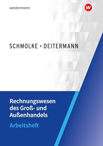 Rechnungswesen des Groß- und Außenhandels: Arbeitsheft