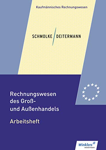 Rechnungswesen des Groß- und Außenhandels: Arbeitsheft