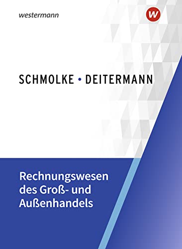 Rechnungswesen des Groß- und Außenhandels: Schülerband von Winklers