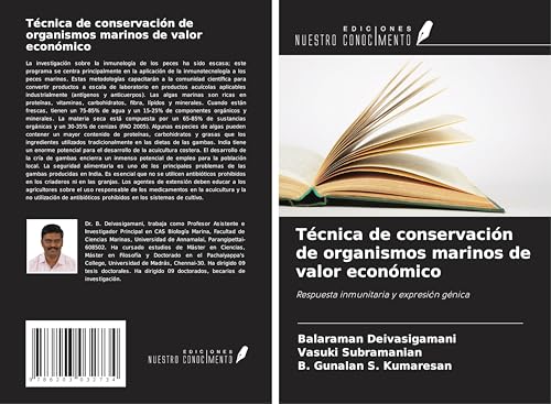 Técnica de conservación de organismos marinos de valor económico: Respuesta inmunitaria y expresión génica von Ediciones Nuestro Conocimiento
