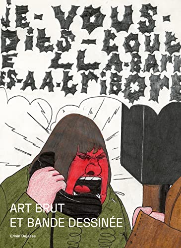 Art brut et bande dessinée von ATRABILE