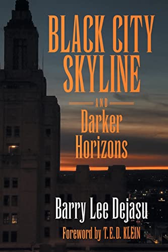 Black City Skyline and Darker Horizons von Hippocampus Press