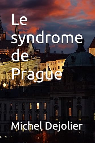 Le syndrome de Prague von Independently published