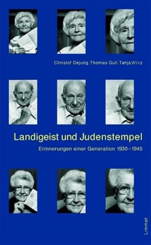 Landigeist und Judenstempel: Erinnerungen einer Generation 1930-1945