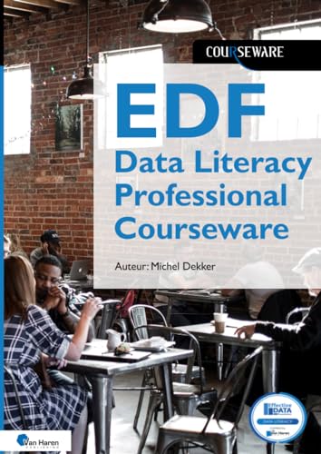EDF Data Literacy Professional Courseware von Van Haren Publishing