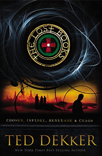 The Lost Books: Includes four complete novels?Chosen, Infidel, Renegade, and Chaos von Thomas Nelson